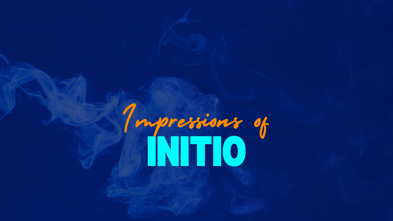 Impressions of Initio