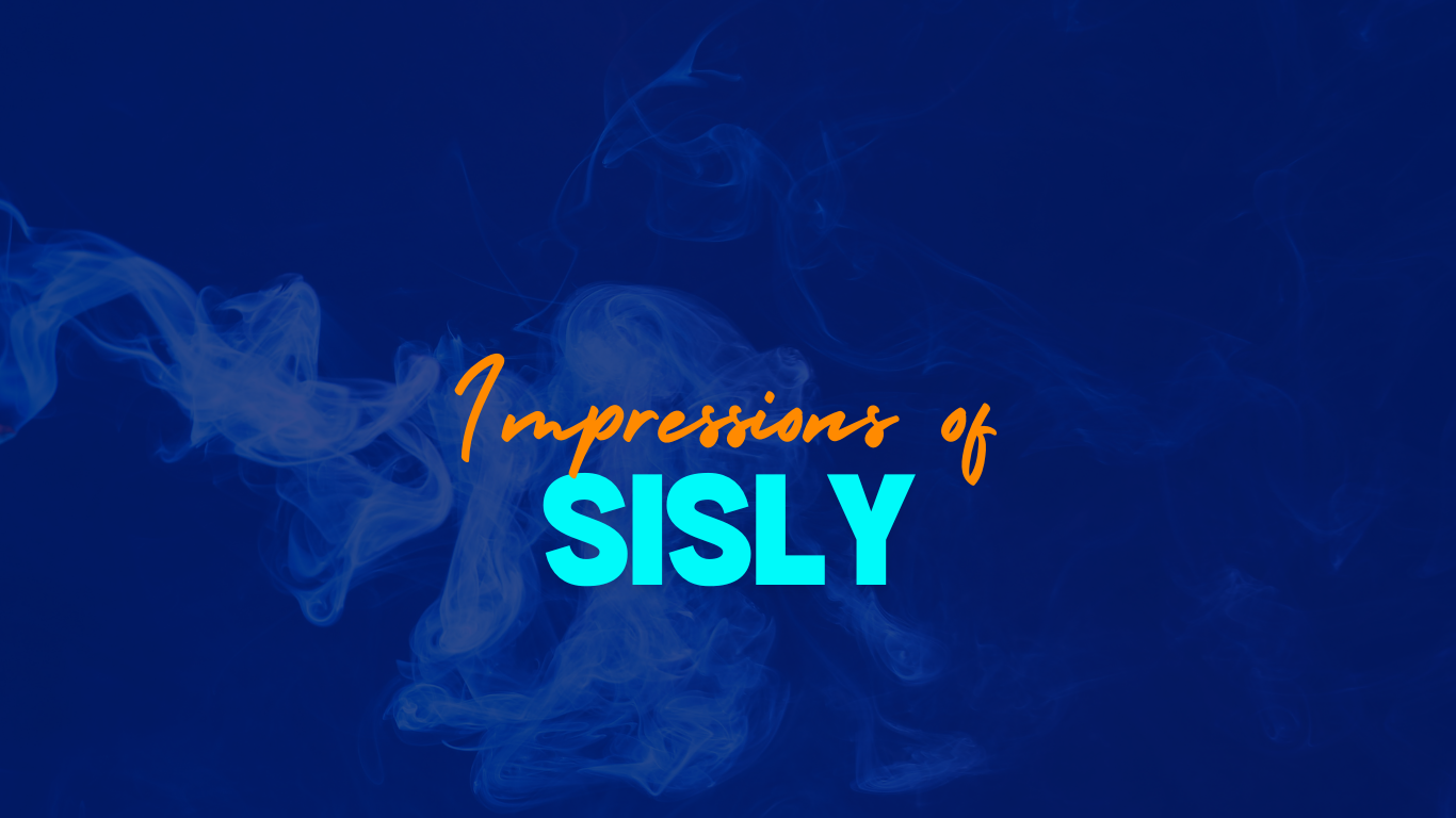Impressions of Sisly